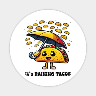 Its Raining Tacos Funny Cinco De Mayo Mexican Tacos Tuesday Bright Boy Girl Men Women Gift Magnet